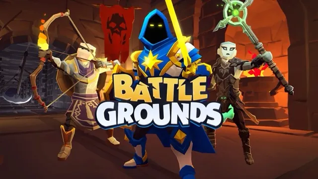 Battlegrounds