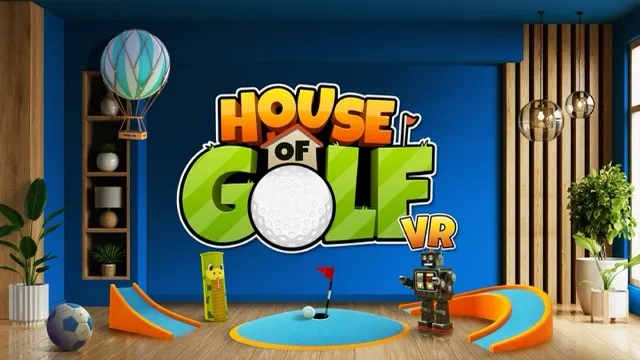 House of Golf VR - Get 10% off with our discount code